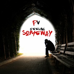 Feeling Someway