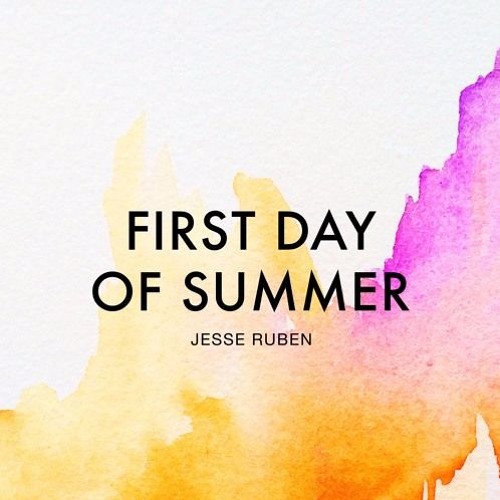 First Day of Summer