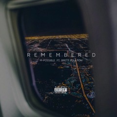 Remembered ft. Brett Poulton