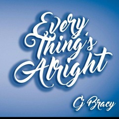 Everything's Alright (Prod By Pdub The producer)
