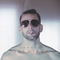 DAKANEH . JALA JALA . PHONEPRODS 2016