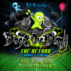 Track 7 / Dose Ov Donk Vol 15 /Dj Stricko Ft MC's Webby, Eazy, Twista, Sticko & P