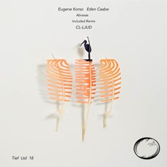 Eden Caabe & Eugène Korso - Abraxas