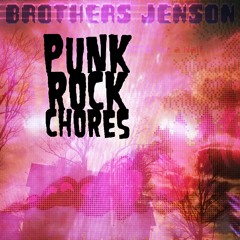 Punk_Rock_Chores_by_Brothers_Jenson
