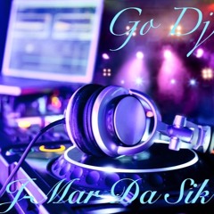 J Mar Da Sik Ft. Blakk Soul "Go DJ"