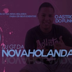 MTG - CONVOCANDO AS NOVINHAS PRA NOVA HOLANDA [ DJs QUIIK & GT DA NH ] 2016