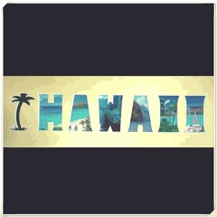 Hawaii Ft. Julian (Prod. By Camgothits)