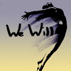 3 What We Could Be - Output