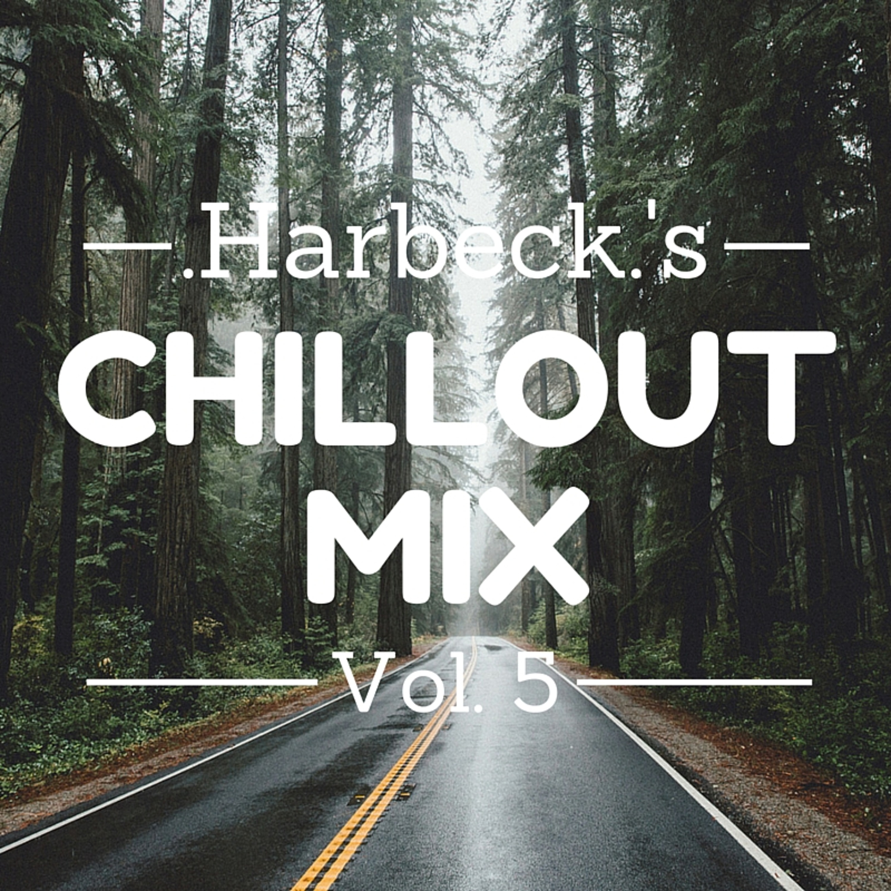 Chillout Mix Vol. 5 episode artwork