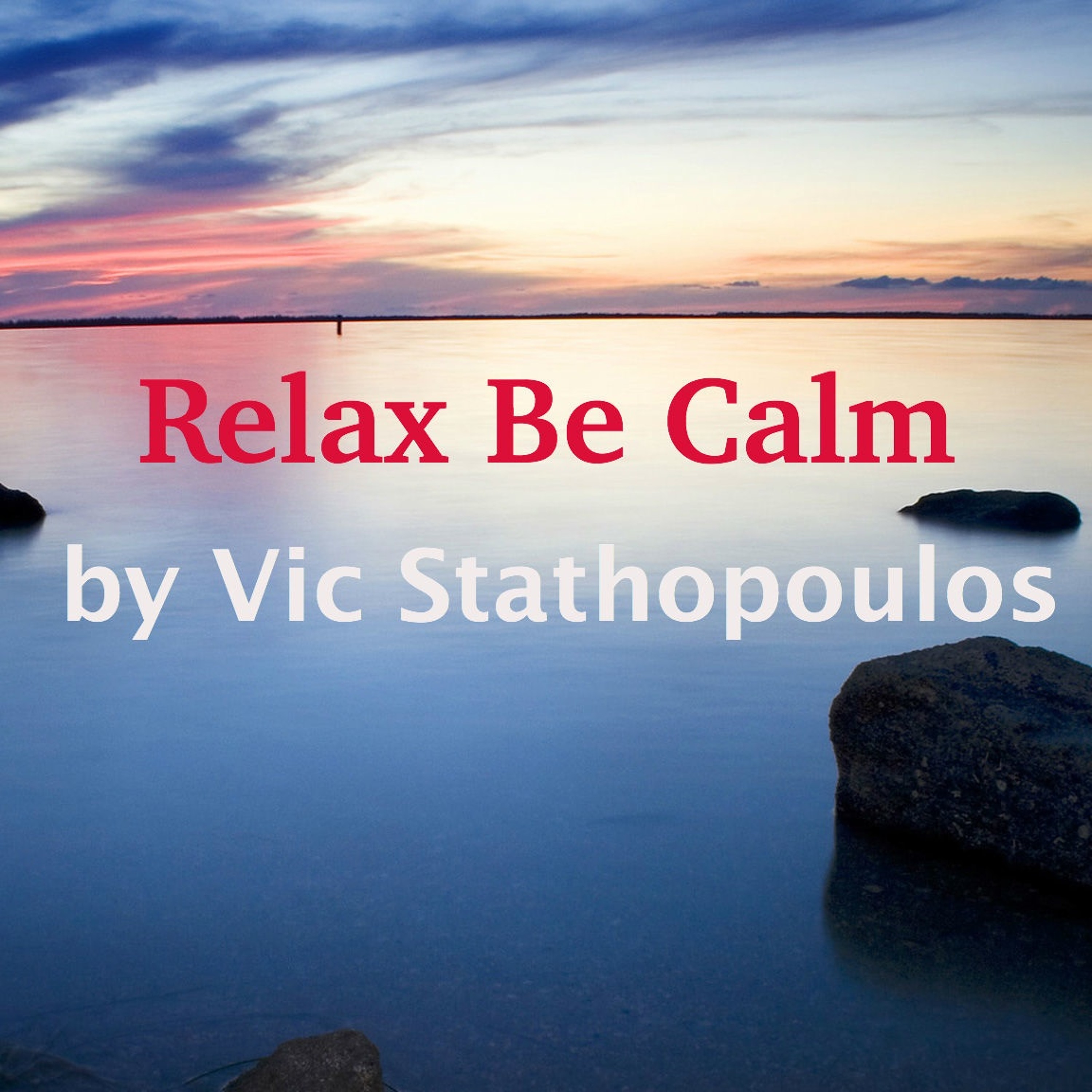 Relax Be Calm episode artwork