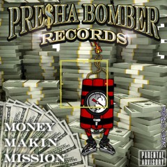 Money Makin Mission