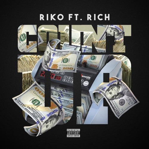 Riko x Rich x Count Up