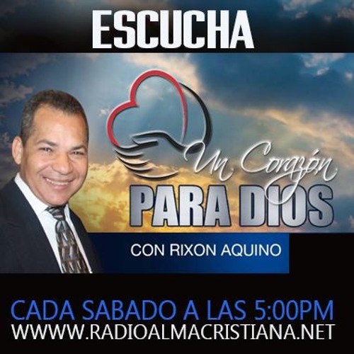 Stream Un Corazon para Dios El Dios que nos dara, nos manda que