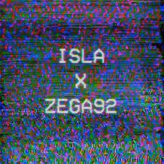 Isla x Zega92 - 100%