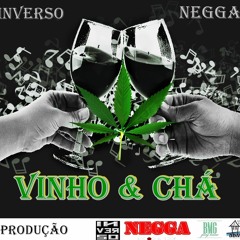 InVerso part NEGGA- Vinho e Chá prod Frank Jay