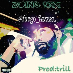 "GOING OFF"
