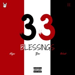 33 Blessings (prod. by AkanniBeats)