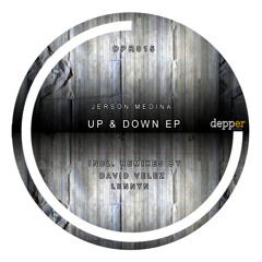 Up! & Down EP - Jerson Medina - Incl. David Velez, Lennyn Velez Remix