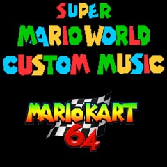 Smw Custom Music - Raceways - Mario Kart 64