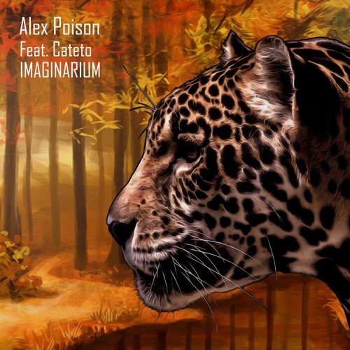 Alex Poison Feat. Cateto - Imaginarium (Original Mix)| ★OUT NOW★