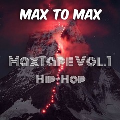 Max To Max - MaxTape (Vol.1)