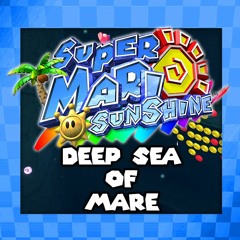 Super Mario Sunshine - Deep Sea of Mare (Jazz)