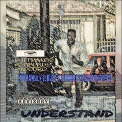 HITMAN50 X 50 BLUE X WOODRO X SELFESH·WEYZ - UNDERSTAND