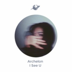 Archelon - I See U
