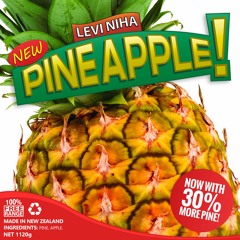 Levi Niha - Pineapple!