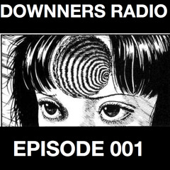 Downners Radio 001: Sad Avery