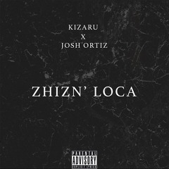 Stream KIZARU X Josh Ortiz - Zhizn' Loca(Prod.Gee Key) By KIZARU.
