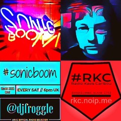 sonic boom @RadioKC show 18 playlist