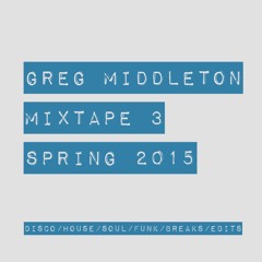MIXTAPE 3 - 'Put A Spring In Ya Step' (Spring 2015)