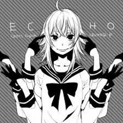 ECHO Feat. Gumi [ Dj - Jo Remix ]