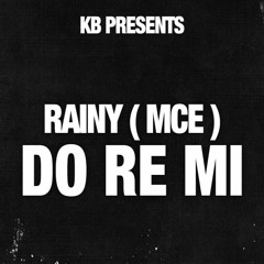 Rainy - Do Re Me
