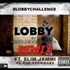 821 Music Lobby Remix Feat Slim Jxmmi Of Rae Sremmurd Mp3