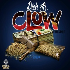 Rich B - CLow Freestyle