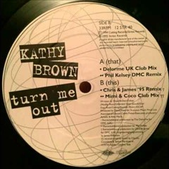 Praxis Feat Kathy Brown - Turn Me Out (The Delorme UK Club Mix)
