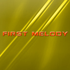 First Melody