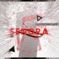 Senora X Track2016 - Djcovermix974 TRAPMIX