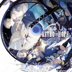 「ASTRO=HOPE」X-fade demo