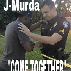 J-Murda- Come Together.mp3