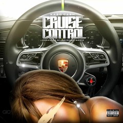Cruise Control (Prod. Doughboy Beatz)