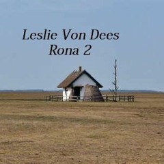 Leslie Von Dees - Rona 2 Ft. Hull A Szilva (Original Mix)