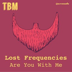 Lost Frequencie-Are You With Me By Chymenk diaz Maumeremix
