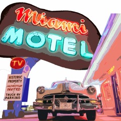 Miami Motel - Lady Loose