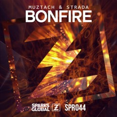 Muztach & Strada - Bonfire