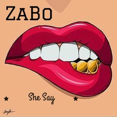 Zabo- She Say