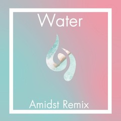 Ra Ra Riot - Water (Amidst Remix) [Free DL]