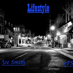 Joe Smith - Lifestyle (prod. CJ Beats)